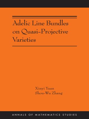 cover image of Adelic Line Bundles on Quasi-Projective Varieties